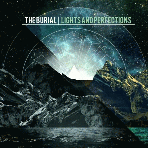 The Burial : Lights and Perfections